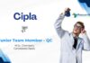 QC Jobs at Cipla | MSc Chemistry Graduates Apply QC Jobs at Cipla | MSc Chemistry Graduates Apply