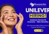 Unilever Assistant Research Scientist – Skin Benefits , Unilever careers, Chemical engineering Jobs.