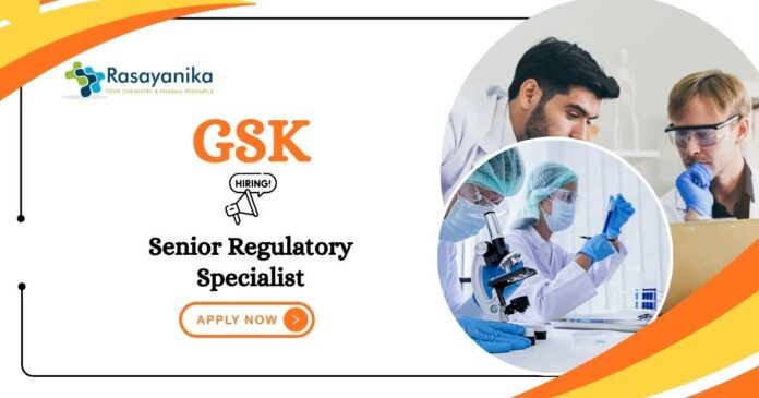GSK Careers 2025 | MSc Chemistry Graduates Apply Now for Regulatory Affairs Specialist