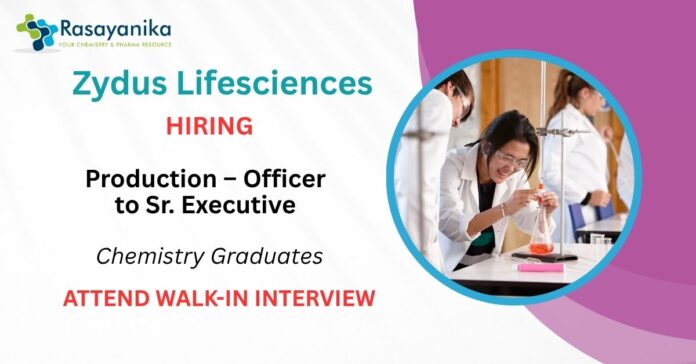 Zydus Walk-In Interview, Ambernath – Chemistry Career & Executive Role 