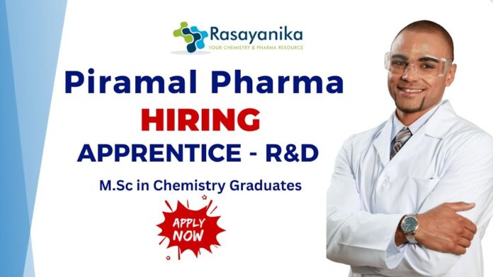 Master Chemistry Apprentice at Piramal Pharma Solutions
