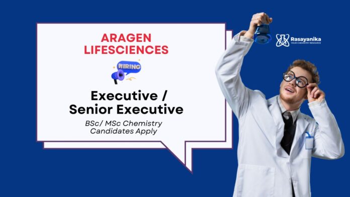 Executive Jobs at Aragen Lifesciences | Attend the Walk-In-Interview 