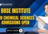 Bose Institute PhD Admission 2025 | Apply Now Bose Institute