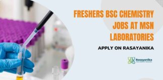 MSN Labs Freshers BSc Chemistry Jobs - Apply on Rasayanika