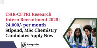 CSIR CFTRI Research Intern | MSc Chemistry Candidates Apply Now