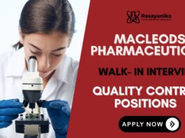 Chemistry Job Opportunities at Macleods Pharma Attend the Walk-In Interview