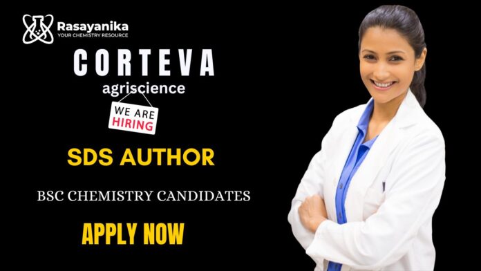 Corteva Agriscience Careers SDS Author Chemistry Job in Hyderabad 