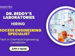 Dr. Reddy’s Laboratories Recruitment Process Engineer, Chemical Engineering Job
