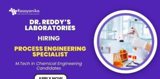 Dr. Reddy’s Laboratories Recruitment Process Engineer, Chemical Engineering Job