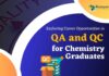 Exploring Career Opportunities in QA and QC for Chemistry Graduates Exploring Career Opportunities in QA and QC for Chemistry Graduates