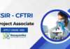 Project Associate Jobs at CSIR-CFTRI | Chemistry Candidates Apply  