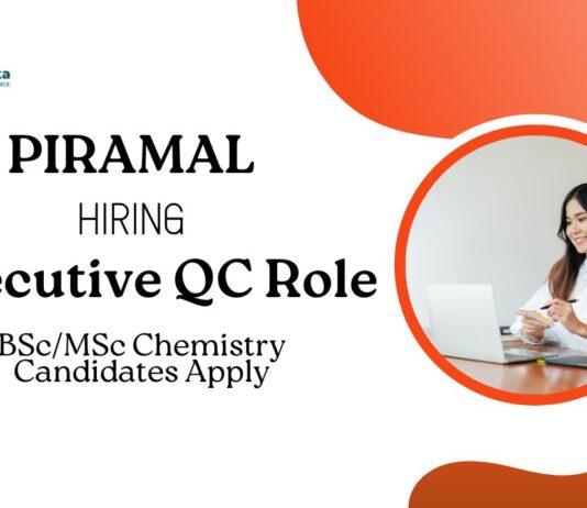 QC Jobs at Piramal | MSc Chemistry Candidates Apply Now