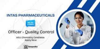 QC Jobs at Intas Pharmaceuticals | MSc Chemistry Candidates Apply Now