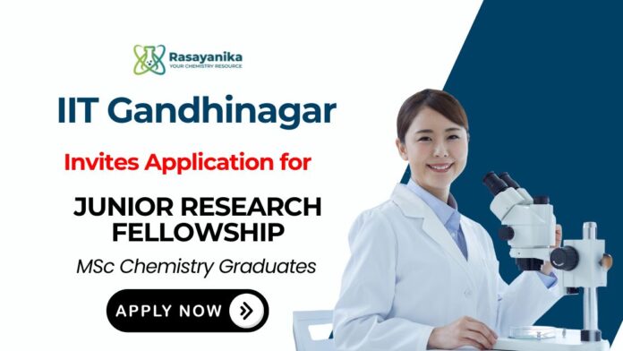 JRF Job at IIT Gandhinagar | MSc Chemistry Graduates Apply Now
