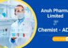 Chemist Jobs at Anuh Pharma | MSc Chemistry Candidates Apply Now