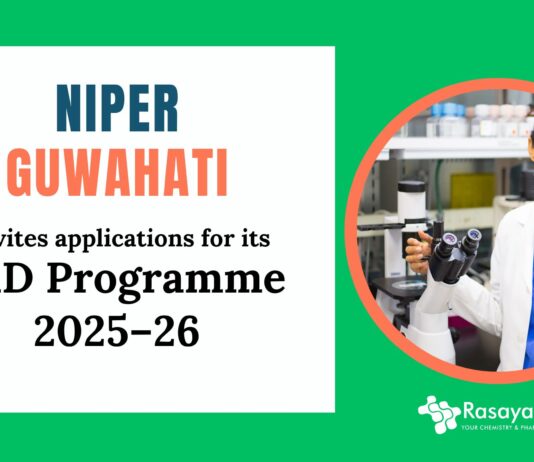 PhD Programme 2025-26 at NIPER Guwahati | Chemistry Candidates Apply