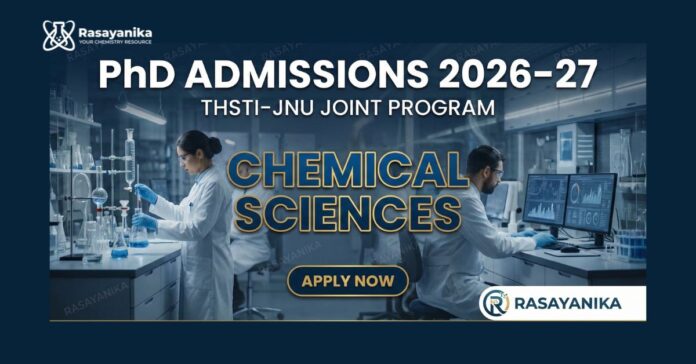 PhD Admissions at THSTI–JNU 2026-27 | Apply for Chemical Sciences 