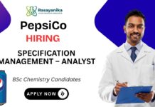 Chemistry Jobs at Pepsico in Hyderabad | Apply Now Pepsico Careers Specification Management Analyst Chemistry Jobs in Hyderabad