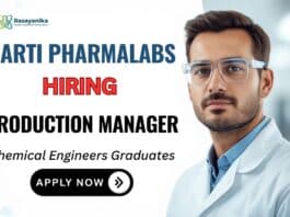 Production Manager Job at Aarti Pharmalabs Apply Now for Chemical Engineering Job