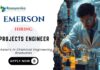 Projects Engineer Position Chemical Engineering Job - Emerson Careers India