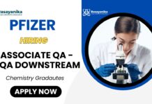 Associate Quality Assurance Job at Pfizer | BSc Chemistry Graduates Apply Now QA Job at Pfizer Apply Now for the Chemistry Job