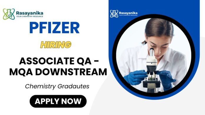 QA Job at Pfizer Apply Now for the Chemistry Job QA Job at Pfizer Apply Now for the Chemistry Job
