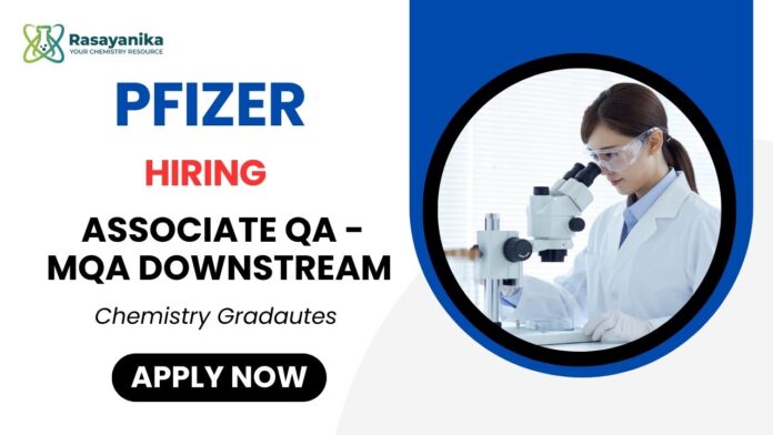 QA Jobs at Pfizer Vizag MSc Chemistry Graduates Apply Now
