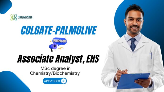 Associate Analyst Jobs at Colgate-Palmolive | MSc Chemistry Jobs Associate Analyst Jobs at Colgate-Palmolive | MSc Chemistry Jobs