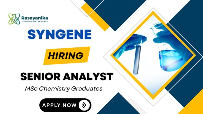 Syngene Careers Senior Analyst Job Apply Now for Chemistry Job Syngene Careers Senior Analyst Job Apply Now for Chemistry Job