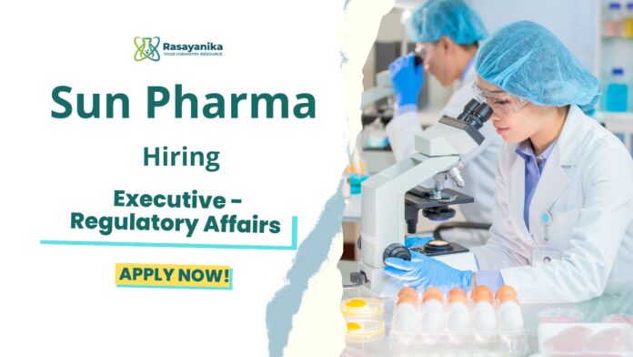 Executive Jobs at Sun Pharma | MSc Chemistry Candidates Apply Now