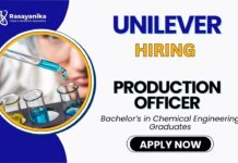 Unilever Careers Chemical Engineering Job Apply for Production Officer Position