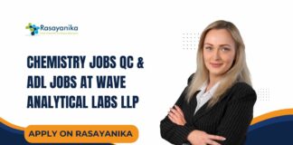 QC Chemistry Jobs ADL Jobs at Wave Analytical Labs LLP