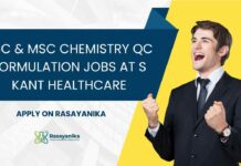Chemistry Formulation Jobs at S Kant Healthcare
