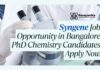 Research Jobs at Syngene | PhD Chemistry Candidates Apply Now