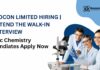 Biocon Limited Hiring Drive | Chemistry Candidates Attend the Walk-In Interview Biocon Limited Hiring | Attend the Walk-In Interview
