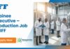 Trainee Executive Jobs at IFF | Chemical Engineering Candidates Apply Now