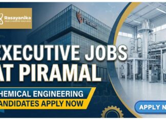 Executive Jobs at Piramal | Chemical Engineering Candidates Apply Now