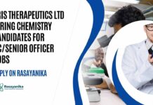 Eris Therapeutics Ltd Hiring Chemistry Candidates For QC/Senior Officer Jobs – Apply on Rasayanika Chemistry QC Officer Jobs at Eris Therapeutics Ltd