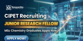CIPET Recruitment: JRF Jobs | MSc Chemistry Graduates Apply Now