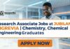 Chemistry Jobs at Jubilant | Apply Now for Chemical Research Associate Role Research Associate Jobs at Jubilant | Chemistry, Chemical Engineering Graduates Apply Now