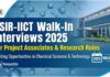 CSIR-IICT Walk-In Interviews 2025 for Project Associates & Research Roles Research Jobs at CSIR-IICT | Chemistry Candidates Attend the Walk-In Interview 2025