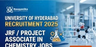 University of Hyderabad Recruitment 2025: JRF / Project Associate in Chemistry Jobs