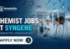 Chemist Jobs at Syngene| Chemistry Graduates Apply Now
