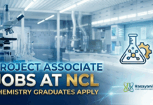 Latest Project Associate Jobs at CSIR-NCL Pune – MSc Chemistry Jobs 2025 Project Associate Jobs at NCL | Chemistry Graduates Apply