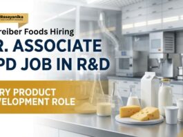 Chemistry Jobs at Schreiber Foods | Sr. Associate NPD Job in Dairy Product Development Role