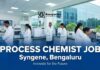Chemistry Jobs | Process Chemist Job at Syngene Bengaluru
