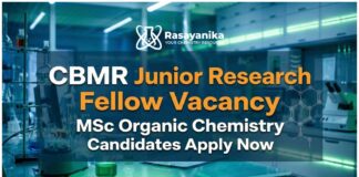 CBMR JRF Jobs Vacancy |  MSc Organic Chemistry Jobs