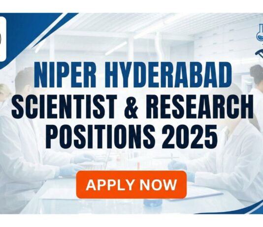 NIPER Hyderabad Recruitment | Multiple Research Position Vacancies 2025