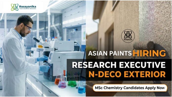 MSc Chemistry Jobs at Asian Paints | Apply for Research Executive Role MSc Chemistry Jobs at Asian Paints | Apply for Research Executive Role
