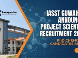 IASST Guwahati Project Scientist Recruitment 2025 | PhD Chemistry Candidates Apply